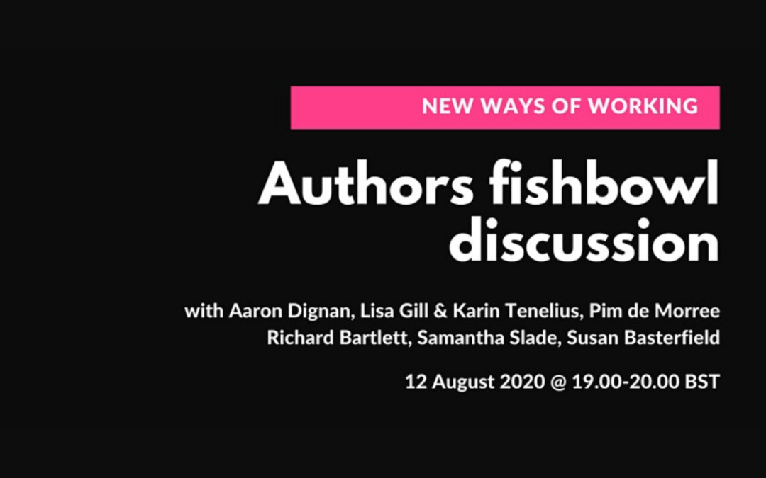 New Ways of Working: Authors Fishbowl Discussion